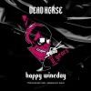 Тютюн Dead Horse (Дед Хорс) - Happy Wineday (Червоне Вино) 100г