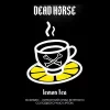 Табак Dead Horse (Дэд Хорс) - Lemon Tea (Лимон, Чай) 50г