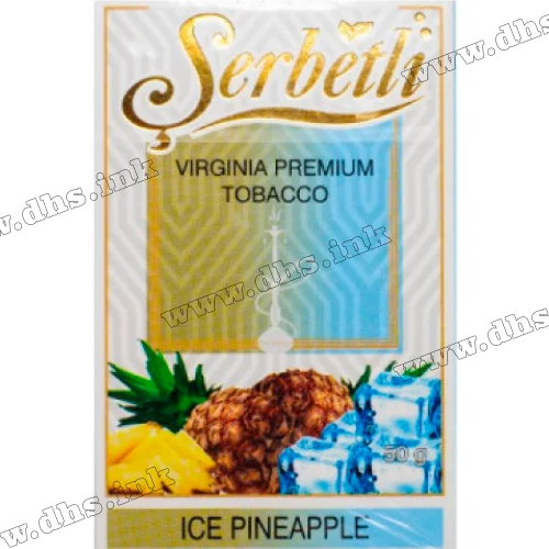 Тютюн Serbetli (Щербетлі) - Ice pineapple (Ананас Лід) 50г